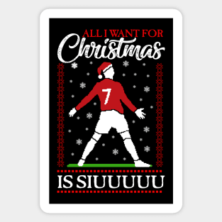 All I Want for Christmas is Siuuuuu Xmas - Ronaldo Christmas Ugly Sweater Sticker